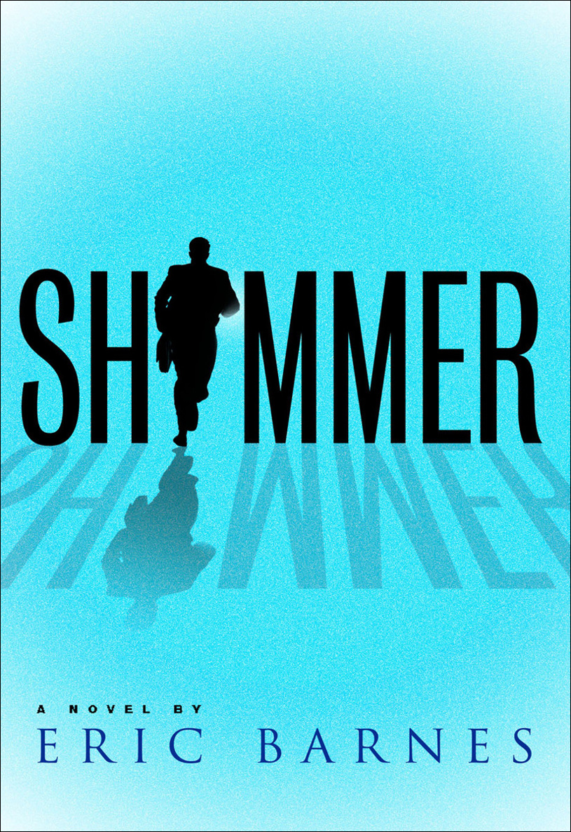 Shimmer Eric Barnes
