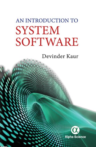 An Introduction To System Software Devinder Kaur