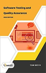 Software Testing And Quality Assurance Team Ques10