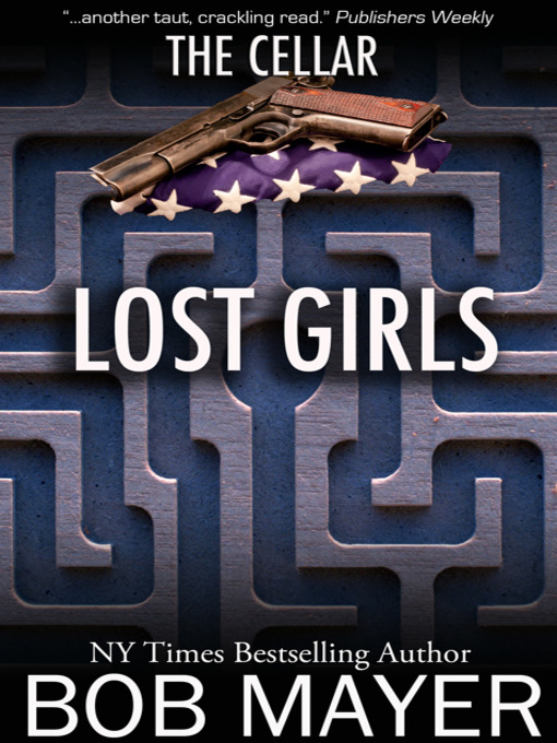 Lost Girls Bob Mayer