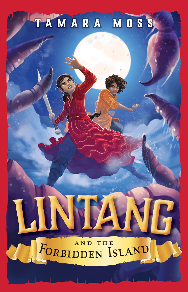 Lintang And The Forbidden Island Tamara Moss