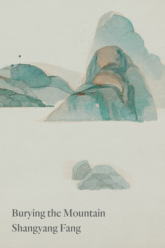 Burying The Mountain Shangyang Fang