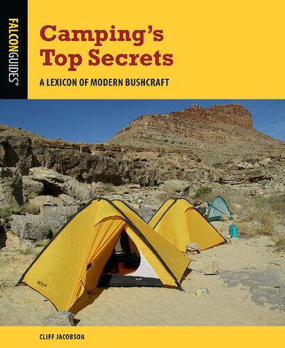 Campings Top Secrets A Lexicon Of Modern Bushcraft 5th Cliff Jacobson
