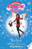 Madison The Magic Show Fairy Daisy Meadows