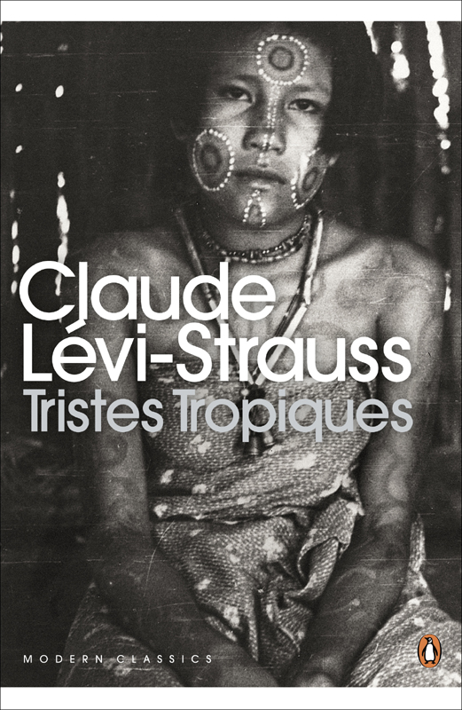 Tristes Tropiques Claude Lvistrauss