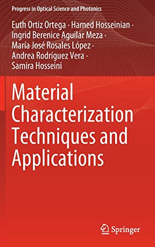 Material Characterization Techniques And Applications Euth Ortiz Ortega