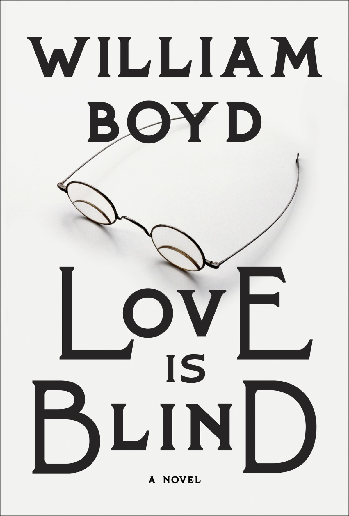 Love Is Blind William Boyd