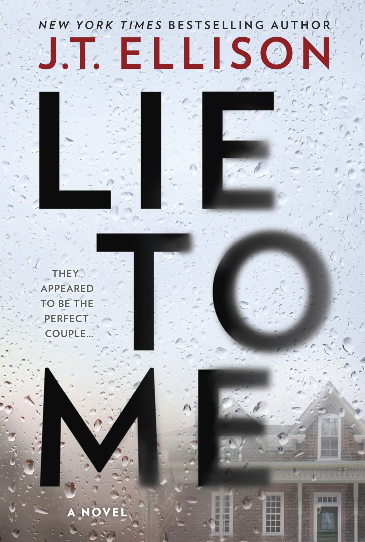 Lie To Me Jt Ellison