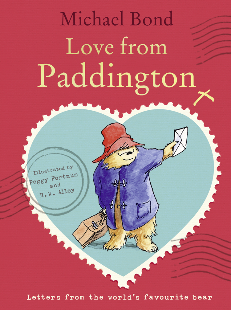 Love From Paddington Michael Bond