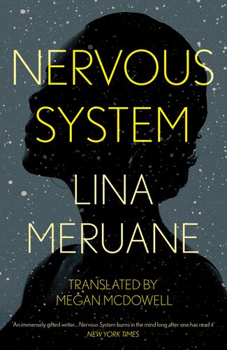 Nervous System A Novel Lina Meruane