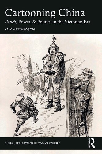 Cartooning China Punch Power Politics In The Victorian Era Amy Matthewson
