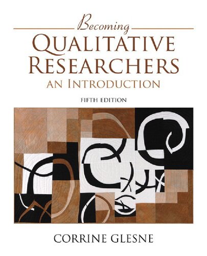 Becoming Qualitative Researchers An Introduction 5th Edition 5th Edition Glesne