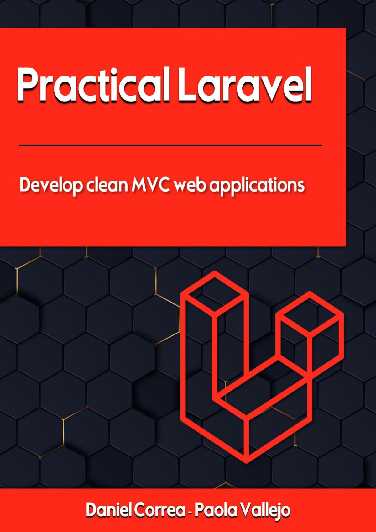 Practical Laravel Develop Clean Mvc Web Applications Vallejo