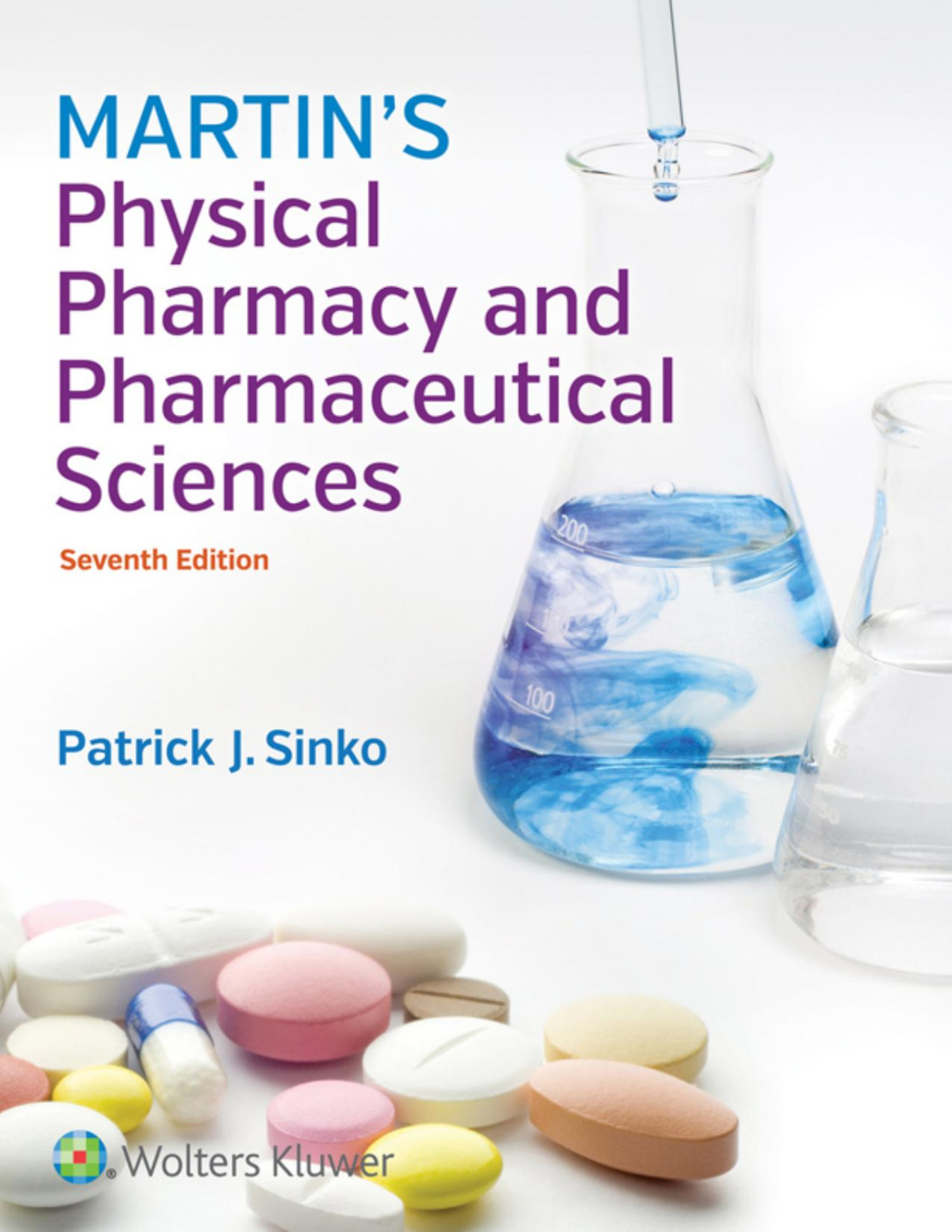 Martins Physical Pharmacy And Pharmaceutical Sciences 7th Edition Patrick J Sinko