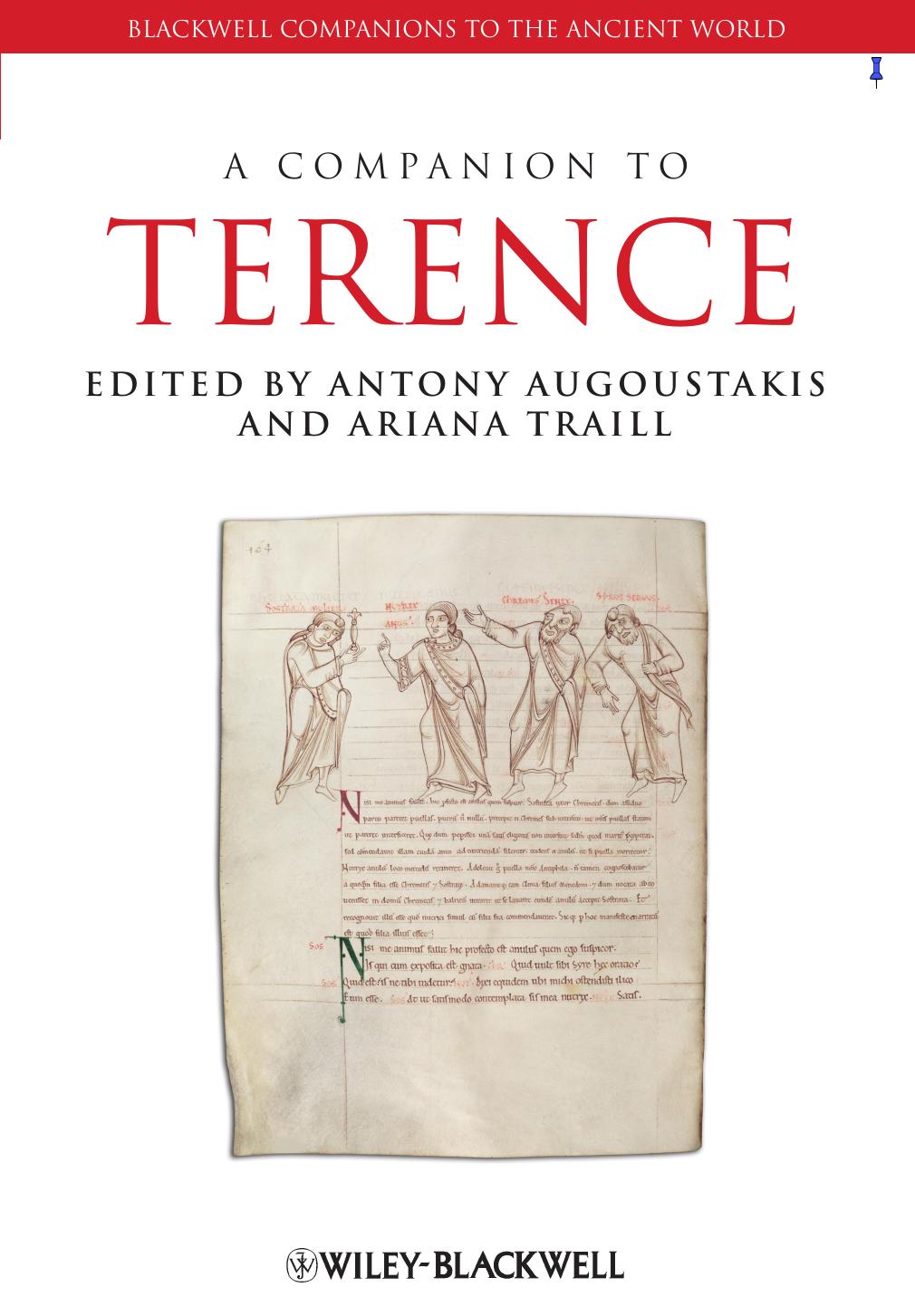 A Companion To Terence Blackwell Companions To The Ancient World 1st Edition Antony Augoustakis