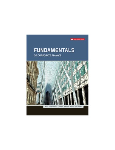 Fundamentals Of Corporate Finance 10th Edition Ross Stephen Westerfield