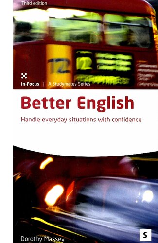 Better English Handle Everyday Situations With Confidence 3rd Edition Dorothy Massey