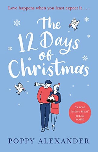 The 12 Days Of Christmas Poppy Alexander