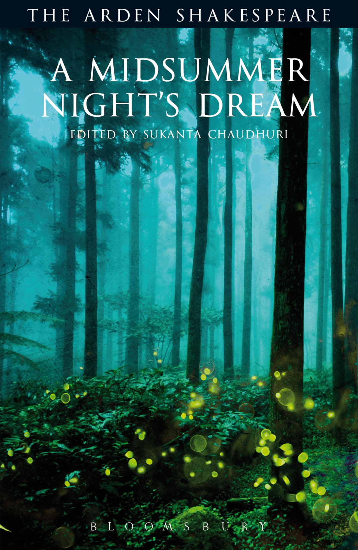 A Midsummer Nights Dream Sukanta Chaudhuri