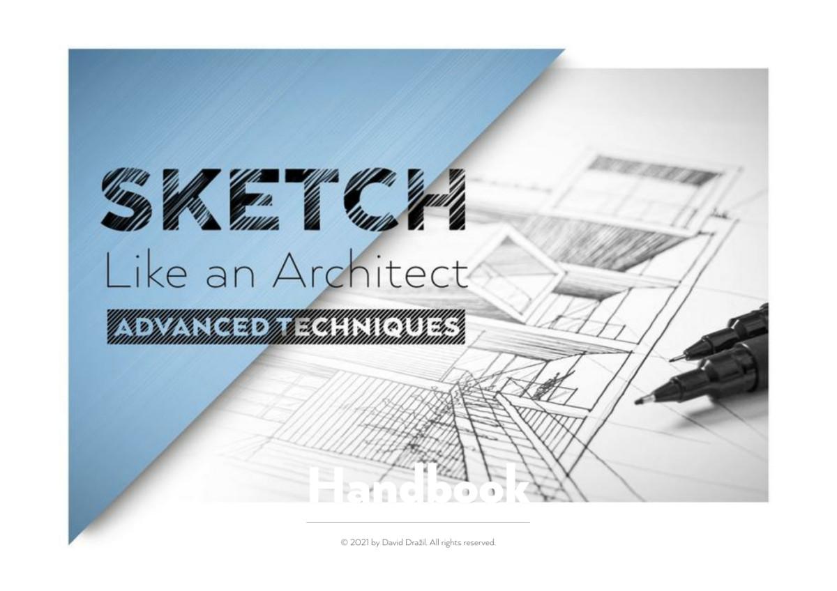 Sketch Like An Architectadvanced Techniques Tome 2 2nd Edition David Drail