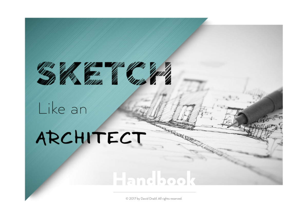 Sketch Like An Architect Tome 1 1st Edition David Drail