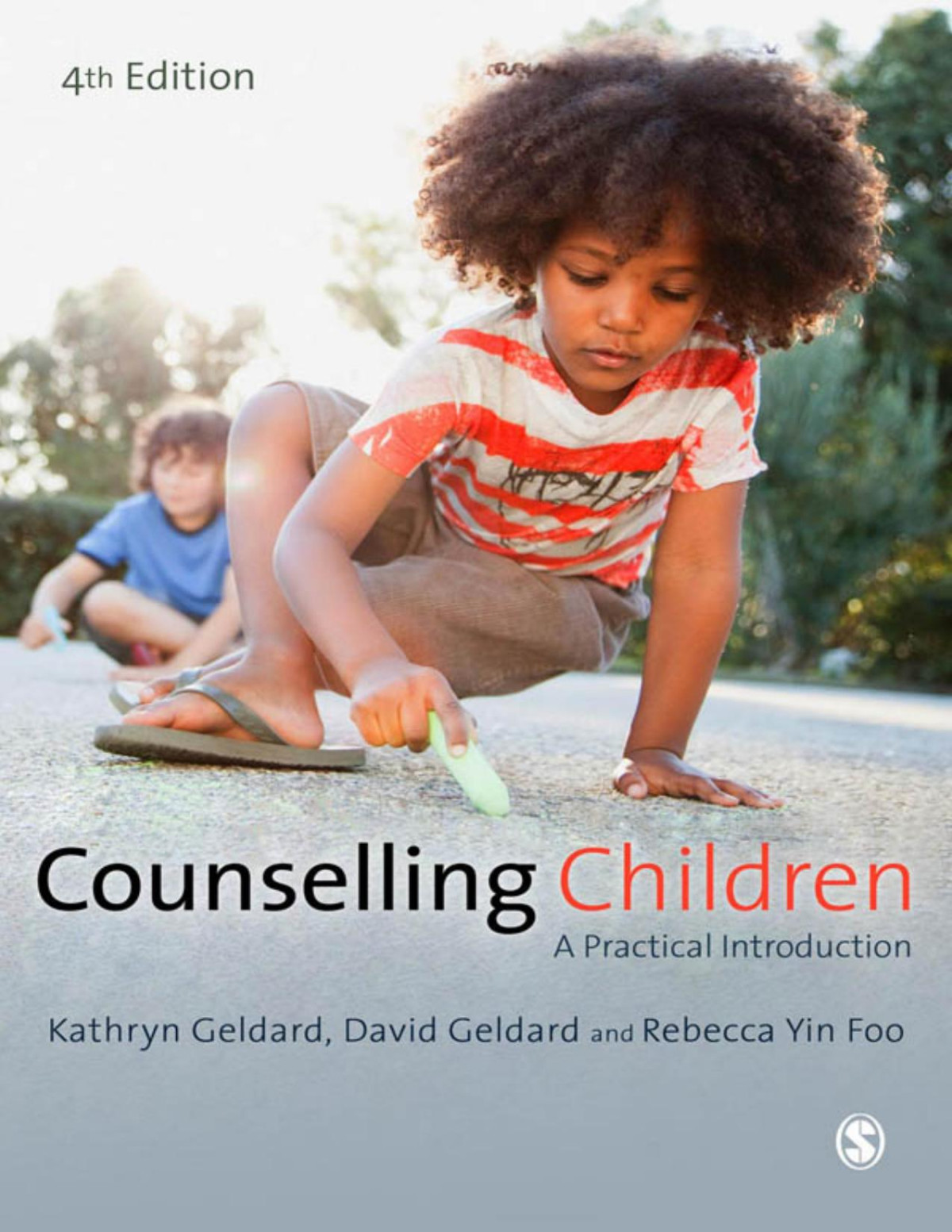 Counselling Children A Practical Introduction 4th Edition Kathryn Geldard David Geldard Rebecca Yin Foo