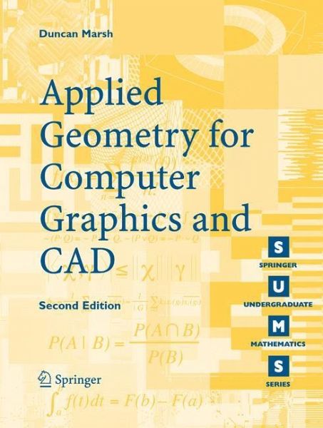 Applied Geometry For Computer Graphics And Cad Duncan Marsh
