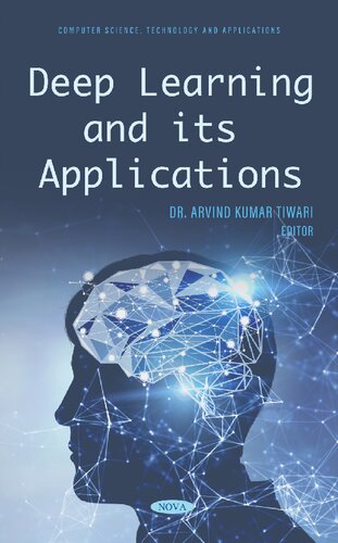 Deep Learning And Its Applications Arvind Kumar Tiwari