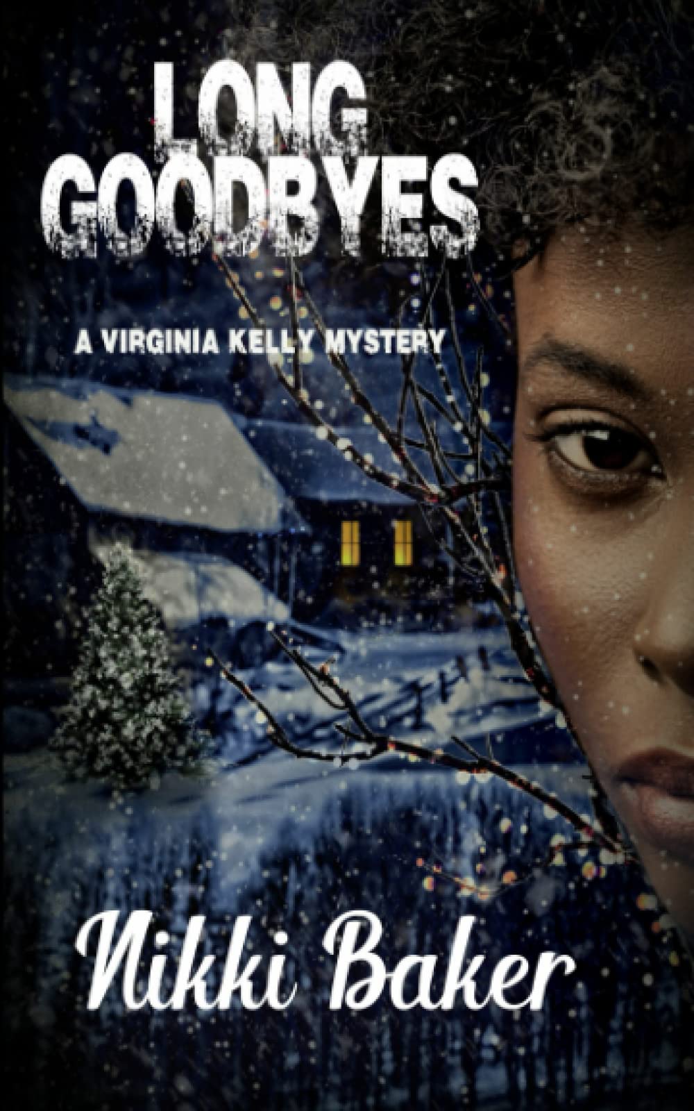 Long Goodbyes A Virginia Kelly Mystery 3 Nikki Baker Cheryl A Head