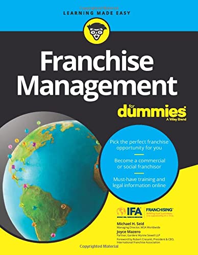 Franchise Management For Dummies 1st Edition Michael H Seid