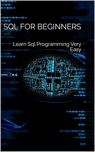 Sql For Beginners Learn Sql Programming Very Easy Clare Churcher