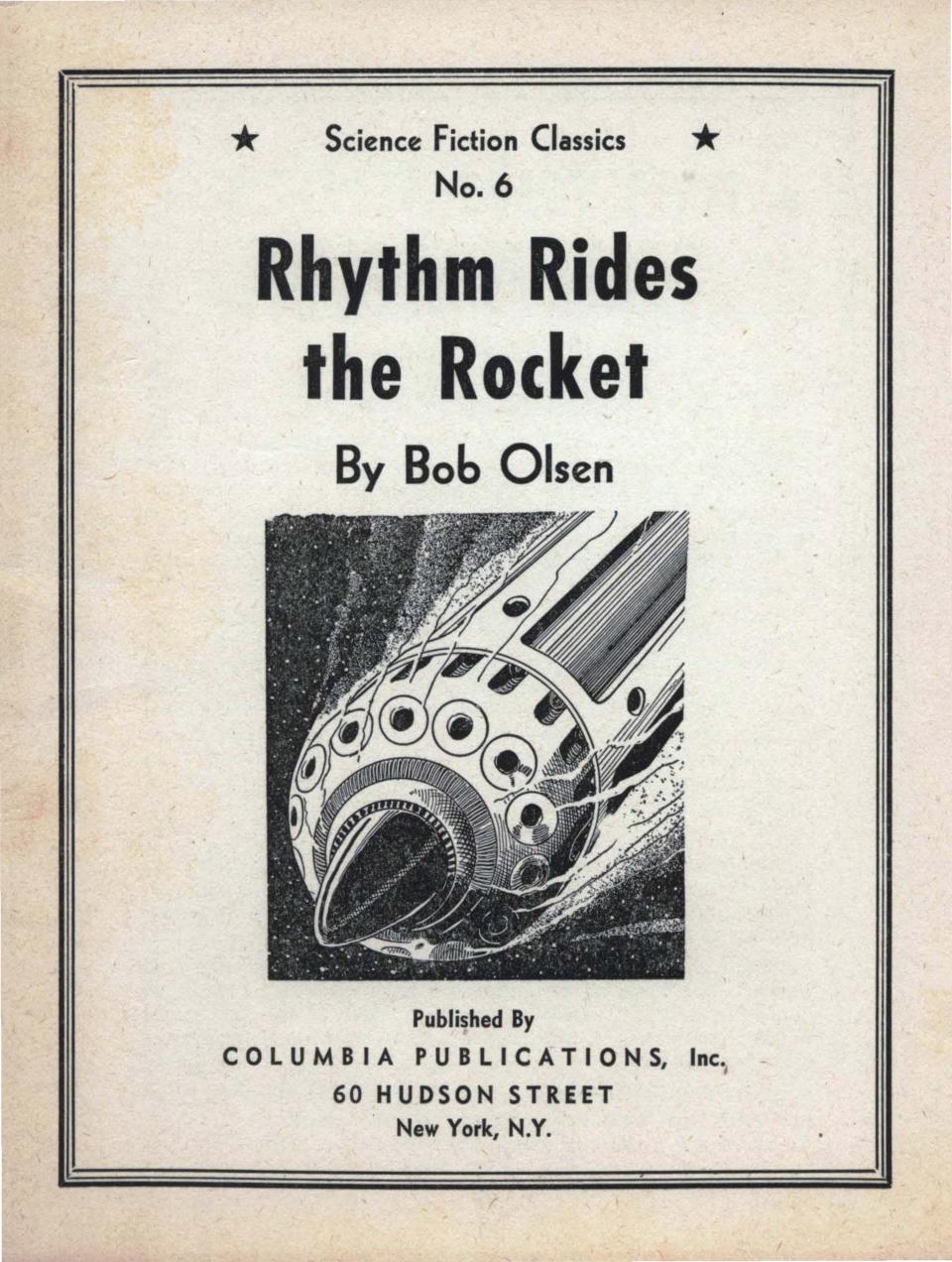 Rhythm Rides The Rocket Science Fiction Classics 6 Bob Olsen