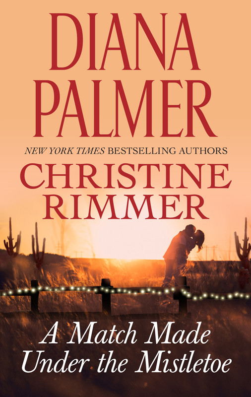 A Match Made Under The Mistletoe Diana Palmer