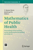 Mathematics Of Public Health V Kumar Murty Jianhong Wu