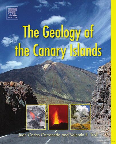 The Geology Of Canary Island Juan Carlos Carracedo Valentin R Troll