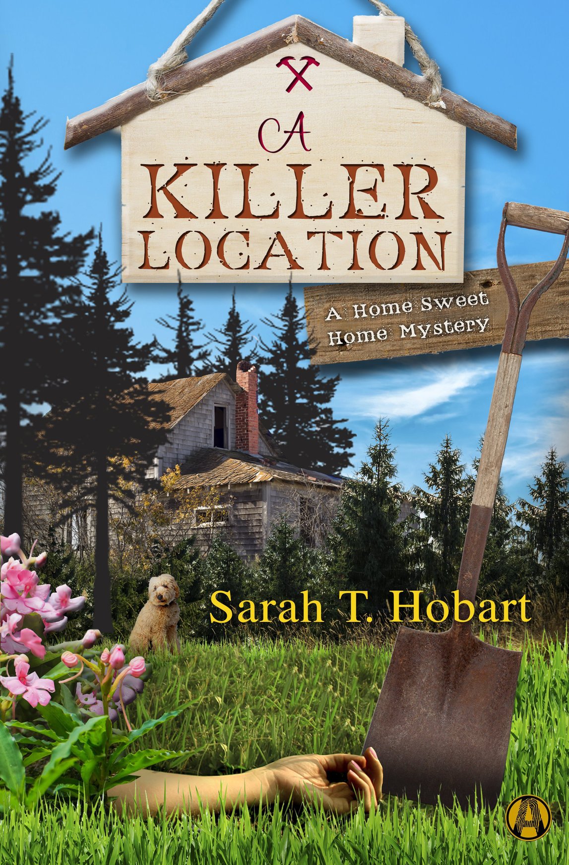 A Killer Location Sarah T Hobart