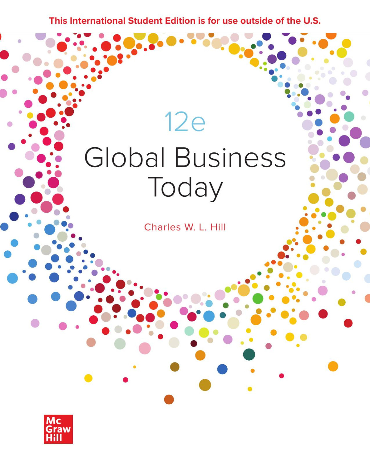 Global Business Today 12th Edition 12th Edition Charles Hill