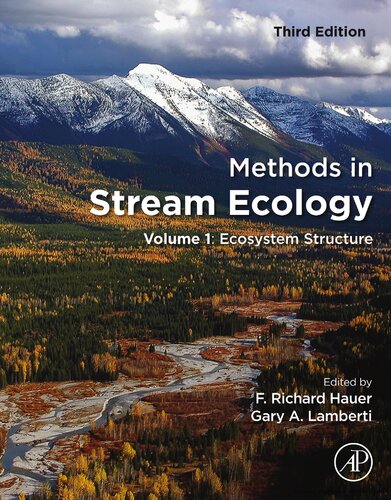 Methods In Stream Ecology 3rd Edition F Richard Hauer Gary A Lamberti Eds