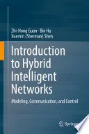 Introduction To Hybrid Intelligent Networks Modeling Communication And Control Zhihong Guan
