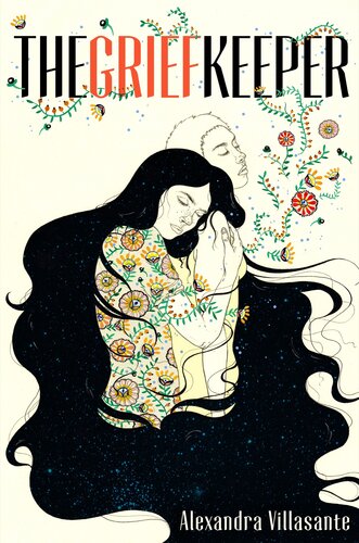 The Grief Keeper Alexandra Villasante