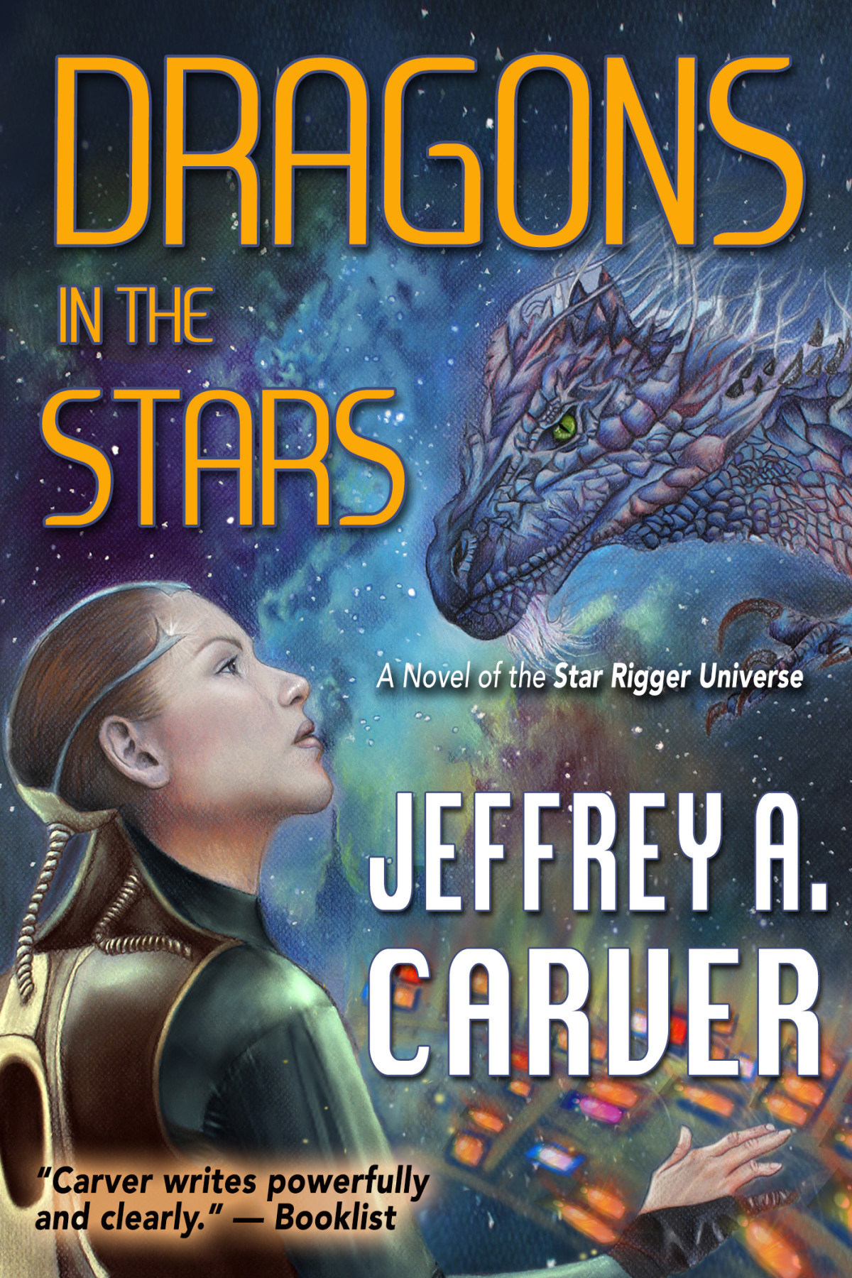 Dragons In The Stars Jeffrey A Carver