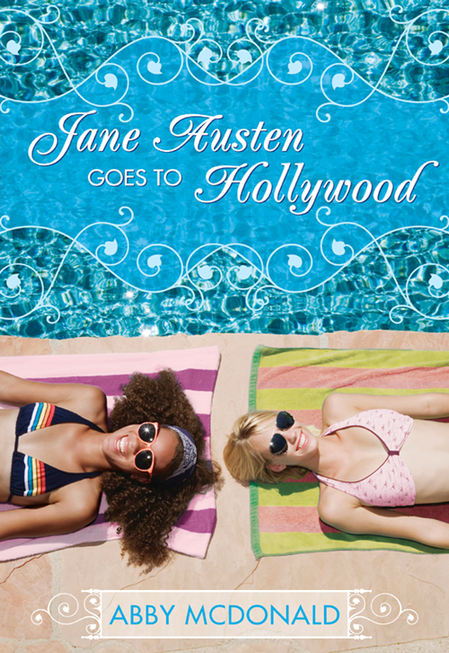 Jane Austen Goes To Hollywood Abby Mcdonald