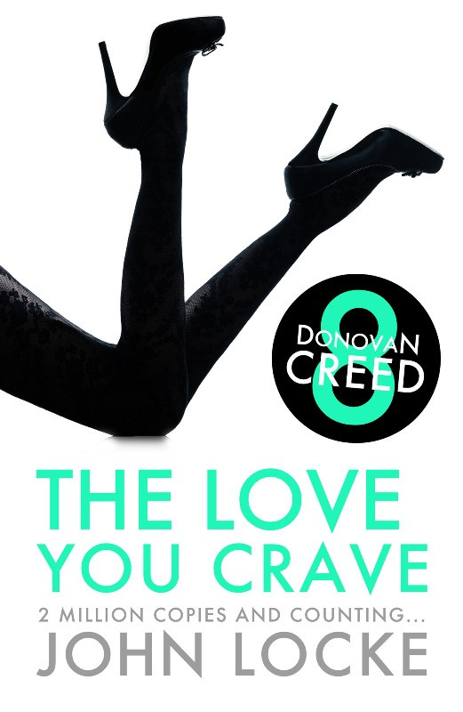 The Love You Crave John Locke
