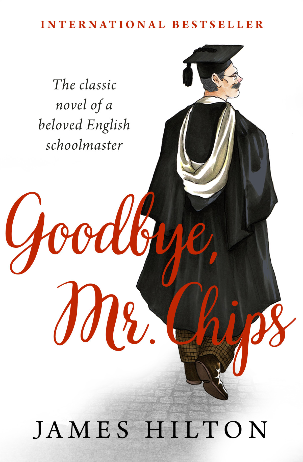 Goodbye Mr Chips James Hilton