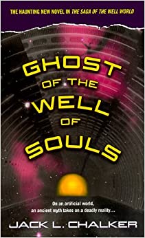 Ghost Of The Well Of Souls Jack L Chalker