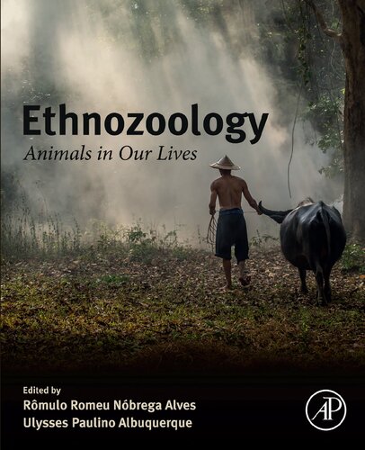 Ethnozoology Animals In Our Lives R Mulo R Omeu N Brega A Lves
