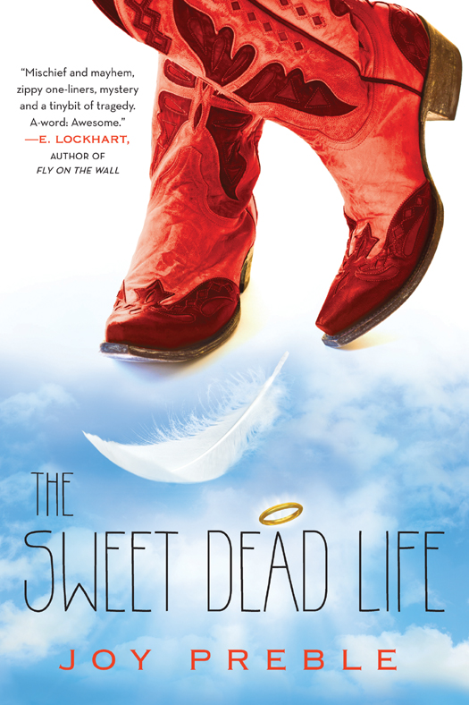 The Sweet Dead Life Joy Preble