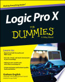 Logic Pro X For Dummies For Dummies Series 1st Edition English