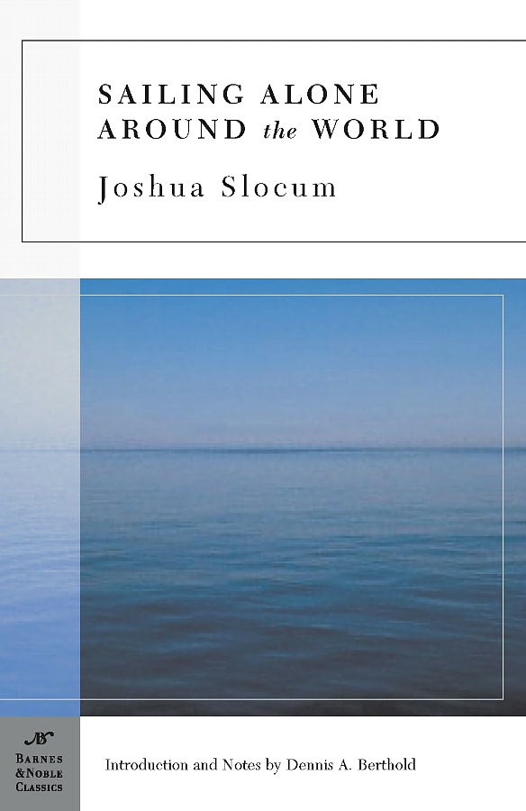 Sailing Alone Around The World Joshua Slocum