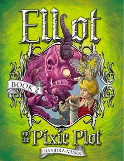 Elliot And The Pixie Plot Jennifer A Nielsen